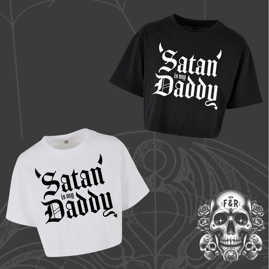Satan is my Daddy Crop Top